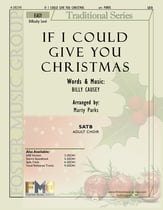 If I Could Give You Christmas SATB choral sheet music cover